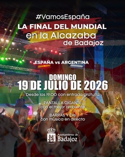 La final de la Copa del Mundo entre España y Argentina, en la Alcazaba de Badajoz